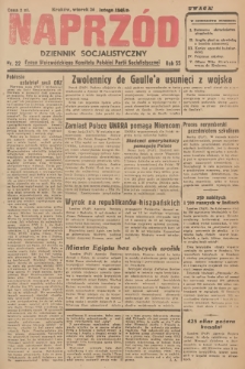 Naprzód : dziennik socjalistyczny : organ Wojewódzkiego Komitetu Polskiej Partii Socjalistycznej. 1946, nr 22