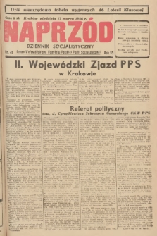 Naprzód : dziennik socjalistyczny : organ Wojewódzkiego Komitetu Polskiej Partii Socjalistycznej. 1946, nr 41