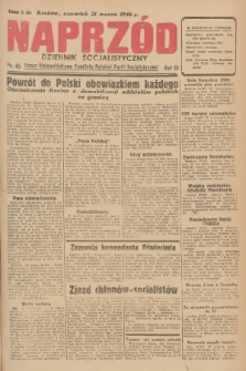 Naprzód : dziennik socjalistyczny : organ Wojewódzkiego Komitetu Polskiej Partii Socjalistycznej. 1946, nr 45