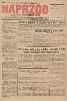 Naprzód : dziennik socjalistyczny : organ Wojewódzkiego Komitetu Polskiej Partii Socjalistycznej. 1946, nr 55