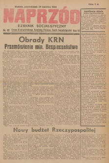 Naprzód : dziennik socjalistyczny : organ Wojewódzkiego Komitetu Polskiej Partii Socjalistycznej. 1946, nr 82