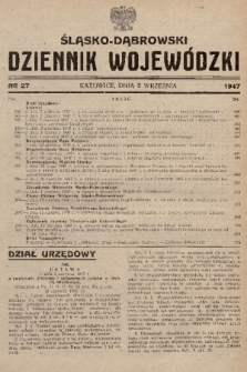 Śląsko-Dąbrowski Dziennik Wojewódzki. 1947, nr 27