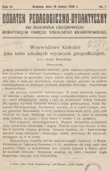 Dodatek Pedagogiczno-Dydaktyczny do Dziennika Urzędowego Kuratorjum Okręgu Szkolnego Krakowskiego. 1929, nr 1