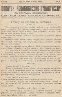Dodatek Pedagogiczno-Dydaktyczny do Dziennika Urzędowego Kuratorjum Okręgu Szkolnego Krakowskiego. 1929, nr 4