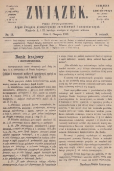 Związek : pismo dwutygodniowe : organ Związku stowarzyszeń zarobkowych i gospodarczych. R.10, 1883, nr 15