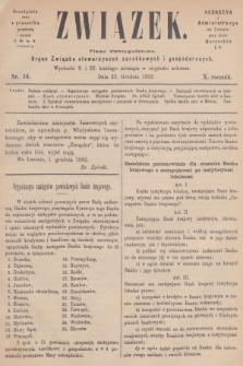 Związek : pismo dwutygodniowe : organ Związku stowarzyszeń zarobkowych i gospodarczych. R.10, 1883, nr 24