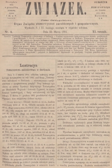 Związek : pismo dwutygodniowe : organ Związku stowarzyszeń zarobkowych i gospodarczych. R.11, 1884, nr 6