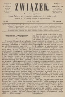 Związek : pismo dwutygodniowe : organ Związku stowarzyszeń zarobkowych i gospodarczych. R.15, 1888, nr 13