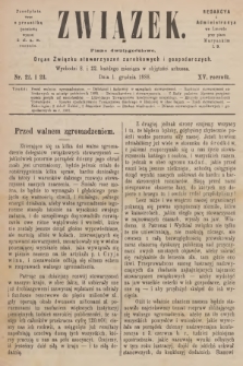 Związek : pismo dwutygodniowe : organ Związku stowarzyszeń zarobkowych i gospodarczych. R.15, 1888, nr 22-23 + dod.
