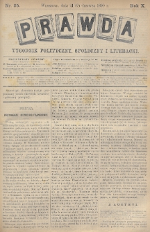 Prawda : tygodnik polityczny, społeczny i literacki. 1890, nr 25