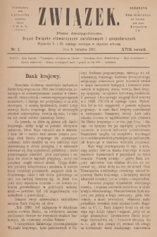 Związek : pismo dwutygodniowe : organ Związku stowarzyszeń zarobkowych i gospodarczych. R.18, 1891, nr 7