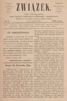 Związek : pismo dwutygodniowe : organ Związku stowarzyszeń zarobkowych i gospodarczych. R.18, 1891, nr 11