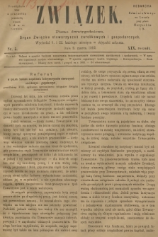 Związek : pismo dwutygodniowe : organ Związku stowarzyszeń zarobkowych i gospodarczych. R.19, 1892, nr 5