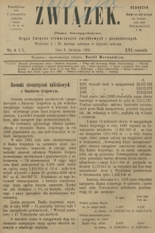 Związek : pismo dwutygodniowe : organ Związku stowarzyszeń zarobkowych i gospodarczych. R.21, 1894, nr 6-7