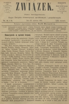 Związek : pismo dwutygodniowe : organ Związku stowarzyszeń zarobkowych i gospodarczych. R.21, 1894, nr 10-11