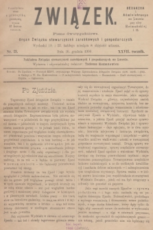 Związek : pismo dwutygodniowe : organ Związku stowarzyszeń zarobkowych i gospodarczych. R.27, 1900, nr 23