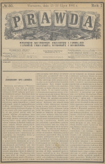 Prawda : tygodnik polityczny, społeczny i literacki. 1881, nr 30