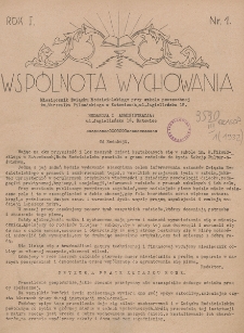 Wspólnota Wychowania : miesięcznik Związku Rodzicielskiego przy Szkole Powszechnej im. Marszałka Piłsudskiego w Katowicach. 1932, nr 1