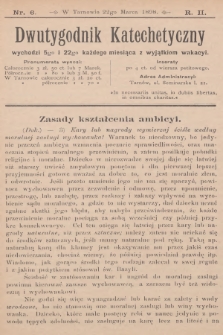 Dwutygodnik Katechetyczny. R.2, 1898, nr 6