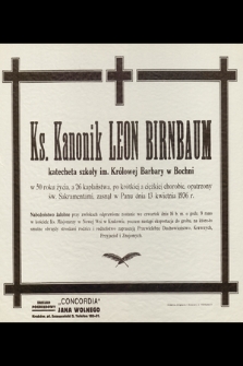 Ks. Kanonik Leon Brinbaum [...] zasnął w Panu dnia 13 kwietnia 1936 r. [...]