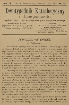Dwutygodnik Katechetyczny i Duszpasterski. R.4, 1900, nr 14