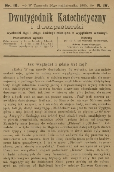 Dwutygodnik Katechetyczny i Duszpasterski. R.4, 1900, nr 16
