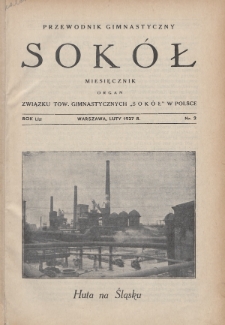 Przewodnik Gimnastyczny „Sokół” : organ Związku Tow. Gimnastycznych „Sokół” w Polsce. R.54 (1937), nr 2
