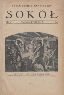 Przewodnik Gimnastyczny „Sokół” : organ Związku Towarzystw Gimnastycznych „Sokół” w Polsce. R.55 (1938), nr 1