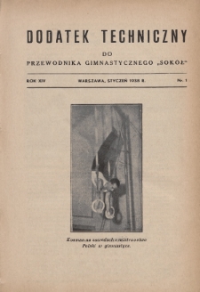 Dodatek Techniczny do Przewodnika Gimnastycznego „Sokół”. R.14 (1938), nr 1