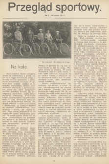 Przegląd Sportowy. 1913, nr 9