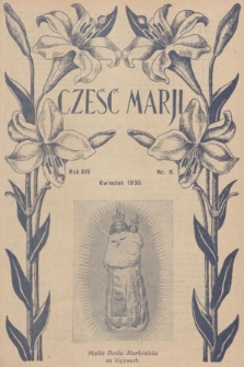 Cześć Marji : miesięcznik Sodalicyj Marjańskich Uczennic Szkół Średnich. R.14, nr 8 (1936)