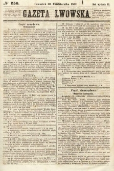 Gazeta Lwowska. 1862, nr 250