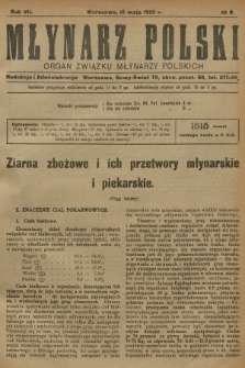 Młynarz Polski : organ Związku Młynarzy Polskich. R.7, 1925, № 9