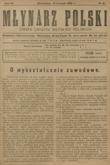 Młynarz Polski : organ Związku Młynarzy Polskich. R.7, 1925, № 16