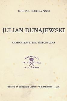 Julian Dunajewski : charakterystyka historyczna