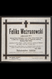 Feliks Weżranowski podporucznik W. P. [...], zasnął w Panu dnia 12 grudnia 1945 r.