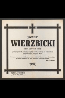 Józef Wierzbicki emer. kierownik szkoły [...], zasnął w Panu dnia 31 stycznia 1942 r.