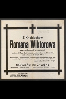 Z Knoblochów Romana Wiktorowa nauczycielka szkół powszechnych [...], zasnęła w Panu dnia 28 listopada 1941 r.