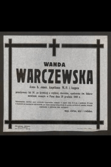 Wanda Warczewska żona b. emer. kapitana W. P. i kupca [...], zasnęła w Panu dnia 28 grudnia 1948 r.