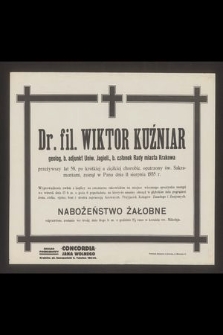 Dr. fil. Wiktor Kuźniar [...] zasnął w Panu dnia 11 sierpnia 1935 r. [...]