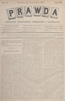 Prawda : tygodnik polityczny, społeczny i literacki. 1892, nr 13