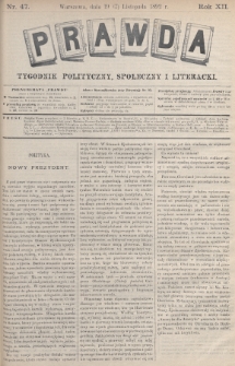 Prawda : tygodnik polityczny, społeczny i literacki. 1892, nr 47