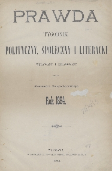 Prawda : tygodnik polityczny, społeczny i literacki. 1894, Spis rzeczy