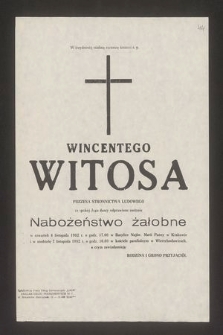 W trzydziestą siódmą rocznicę śmierci ś. p. Wincentego Witosa [...] odprawione zostanie nabożeństwo żałobne w czwartek dnia 4 listopada 1982 r. [...]