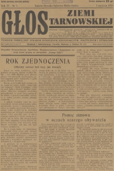 Głos Ziemi Tarnowskiej : tygodnik poświęcony sprawom społecznym, gospodarczym, politycznym i literackim. R.4, 1938, nr 1