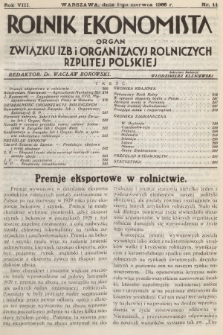 Rolnik Ekonomista : organ Związku Izb i Organizacyj Rolniczych Rzplitej Polskiej. R.8, T.11, 1933, nr 11