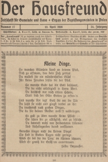 Der Hausfreund : Zeitschrift für Gemeinde und Haus : Organ der Baptistengemeinden in Polen. R.34, 1928, Nummer 17
