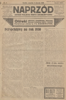 Naprzód : organ Polskiej Partji Socjalistycznej. 1930, nr 2