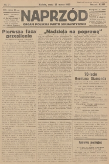 Naprzód : organ Polskiej Partji Socjalistycznej. 1930, nr 71
