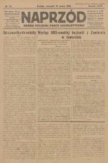 Naprzód : organ Polskiej Partji Socjalistycznej. 1930, nr 72
